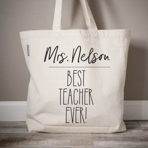 Best Teacher Ever Tote Gift Bag, Back to School Teacher Gift, Personalized Teacher Name Best Teacher Tote Bag Gift, Monogrammed Tote Canvas