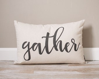 Gather Pillow | Rustic Fall Pillow | Throw Pillow | Rustic Decor | Home Decor | Farmhouse Decor | Decorative Pillows | Rustic Fall Decor