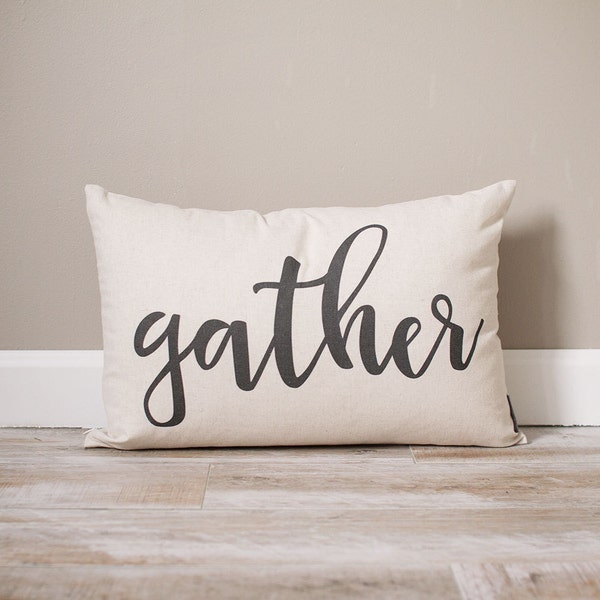 Gather Pillow | Rustic Fall Pillow | Throw Pillow | Rustic Decor | Home Decor | Farmhouse Decor | Decorative Pillows | Rustic Fall Decor