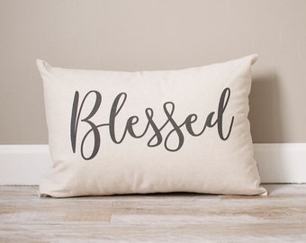 Blessed Pillow | Custom Pillow | Throw Pillow | Rustic Decor | Home Decor | Handmade Pillow | Personalized Pillow | Housewarming Gift