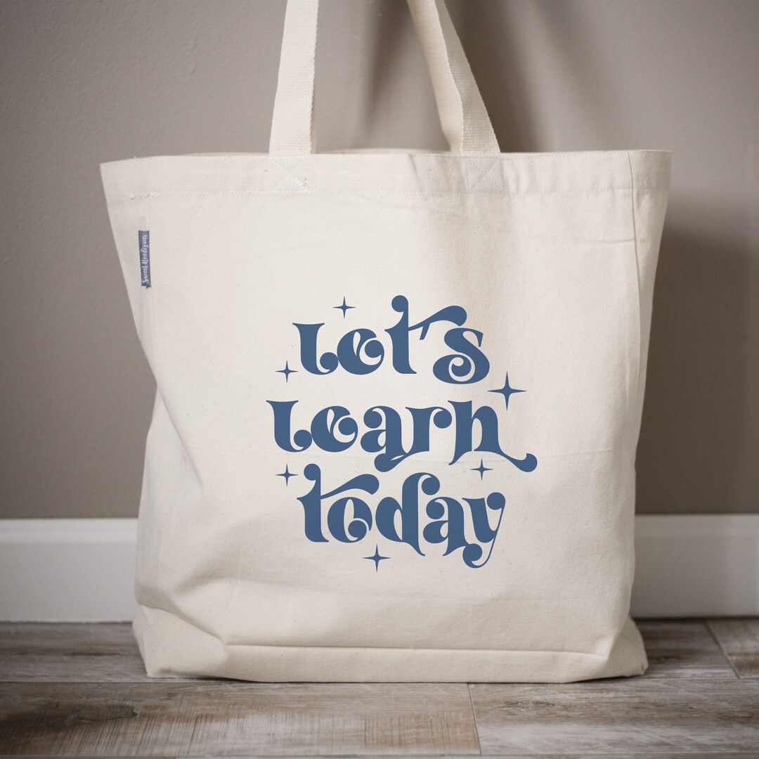 Personalized Teacher Tote Bag: 'let's Learn Today' Cotton Gift - Etsy