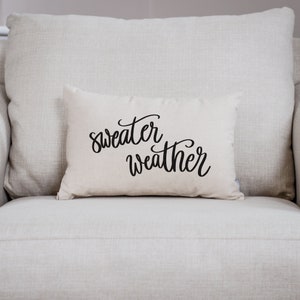 Sweater Weather Pillow | Fall Decor Pillow | Rustic Fall Decor | Farmhouse Decor | Winter Decor | Decorative Pillow | Baby It&#39;s Cold Outside