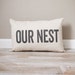 Our Nest Pillow | Rustic Decor | Home Decor | Rustic Decor Ideas | Handmade Pillow | Decorative Pillows | Housewarming Gift 