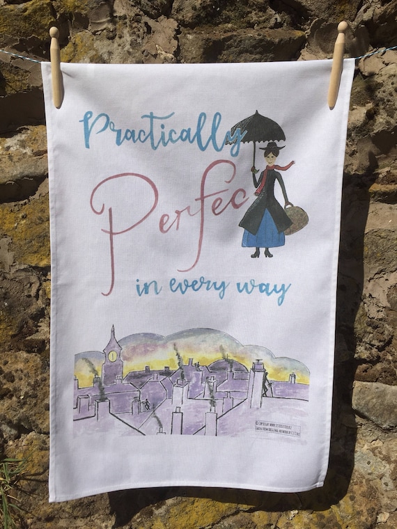 Tea Towel - Practically Perfect in every way - Mary Poppins, Mother's Day, gift, friend, birthday, london, vintage, england, british