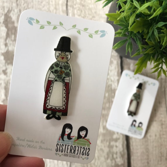 Welsh Lady Pin, Badge, Hand Made, Welsh, Cymru, Cymraeg, mothers day, christmas gift, birthday gift