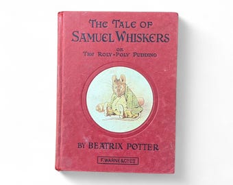 Vintage 1960 Beatrix Potter: The Tale of Samuel Whiskers | Mid-Century Frederick Warne Edition | Nursery Decor | Roly-Poly Pudding