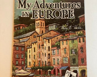 Vintage "How to Draw" (and Paint) Art Book / My Adventures in Europe / by Mary Hickes, Published by Walter Foster