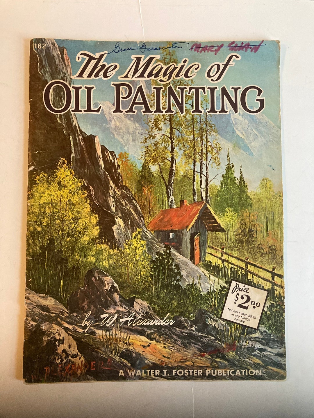 Vintage how to Draw and Paint Art Book / the Magic of Oil Painting 162