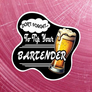 Sticker Tip Your Bartender – bardecoratie, vinylsticker fooipot voor barmannen