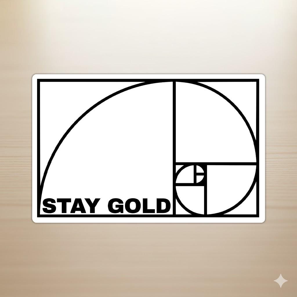 Ratio Sticker Stay Gold Sticker – Golden Ratio Math Design, Nerdy Vinyl Decal ...