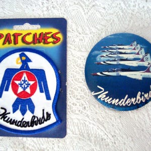 Vintage 1979 USAF THUNDERBIRDS 3" Pin Back Button & 3" x 3 3/8" Sew On Patch