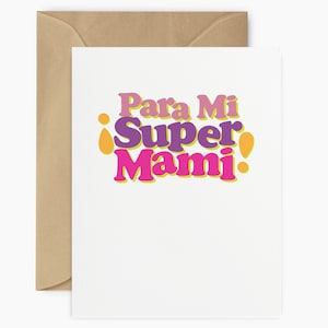 Tarjeta de Dia de las Madres, Para Mama, carte de fête des mères, carte de maman, maman, amour, amitié, carte drôle, tarjeta para la abuela