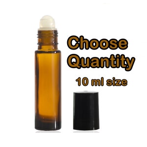 May include: A brown glass roller bottle with a clear plastic roller ball and a black cap. The bottle is 10 ml in size. The text "Choose Quantity" and "10 ml size" is printed in brown on a white background.