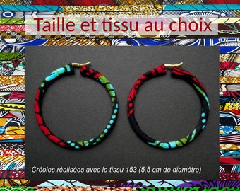 Créoles en wax - Diamètre (3 à 10,5cm) et tissu au choix - Réalisation à la commande - Modèles uniques, idée cadeau originale et tendance