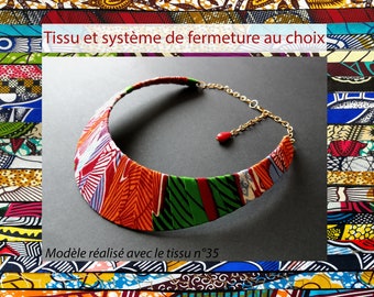 Collier plastron 4cm de large en wax - Tissu et système de fermeture au choix - Modèle unique, tendance, cadeau original !