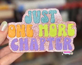 Just One More Chapter Car Freshie | Scented Freshy