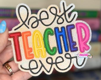 Best Teacher Ever Car Freshie | Scented Freshy