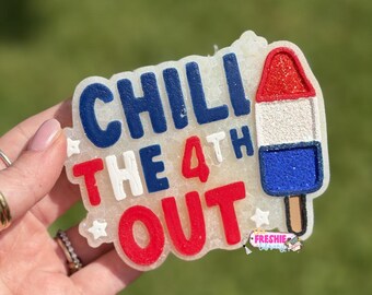 Chill The 4th Out Freshie | Patriotic Car Air Freshener