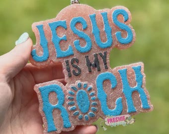 Jesus Is My Rock Freshie | Car Freshy | Freshies