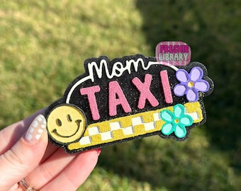 Mom Taxi Freshie | Mom Life Car Air Freshener