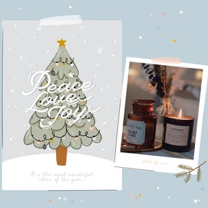 May include: A Christmas card with a hand-drawn illustration of a green Christmas tree with lights and ornaments. The tree has the words "Peace Love Joy" written on it. The card has a white background with a light blue border and snowflakes. The text "It's the most wonderful time of the year" is at the bottom of the card. A photo of a candle and a bottle of sea salt and sage is in the corner of the card.