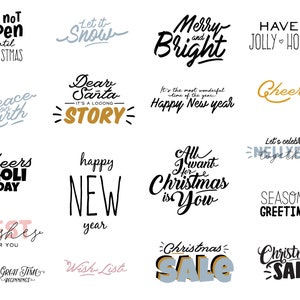 以下が含まれることがあります： クリスマスと新年のテーマのイラスト16点のセット。様々なテキストフレーズが含まれており、以下のようなものがあります。「クリスマスまで開けないでください」「雪が降るといいな」「メリー＆ブライト」「ハッピーホリデー」「地球に平和を」「サンタさん、長い話です」「チアーホリデー」「明けましておめでとうございます」「クリスマスに欲しいものはあなただけ」「シーズン グリーティング」「あなたへの最高の願い」「素晴らしい始まりには最高の時間」「ウィッシュリスト」「クリスマスセール」「クリスマスセール」