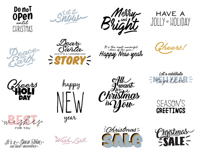 以下が含まれることがあります： クリスマスと新年のテーマのイラスト16点のセット。様々なテキストフレーズが含まれており、以下のようなものがあります。「クリスマスまで開けないでください」「雪が降るといいな」「メリー＆ブライト」「ハッピーホリデー」「地球に平和を」「サンタさん、長い話です」「チアーホリデー」「明けましておめでとうございます」「クリスマスに欲しいものはあなただけ」「シーズン グリーティング」「あなたへの最高の願い」「素晴らしい始まりには最高の時間」「ウィッシュリスト」「クリスマスセール」「クリスマスセール」