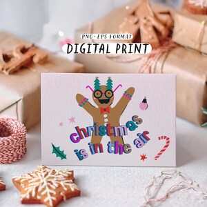 Cartoon Christmas Gingerbread Men Clipart. Christmas in the Air Card. Smiley Comic Character Print Cool Xmas Quote Winter Digital Vector Png