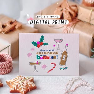 Kerst- en nieuwjaarsafdruk. Leuk citaat voor de wintervakantie. Tijd om champagne te drinken. Coole kerstfeest clipart. Digitale sticker, png