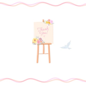 May include: A wooden easel with a white sign that says "Thank You!" decorated with pink, yellow, and purple flowers. A white dove flies in the background.