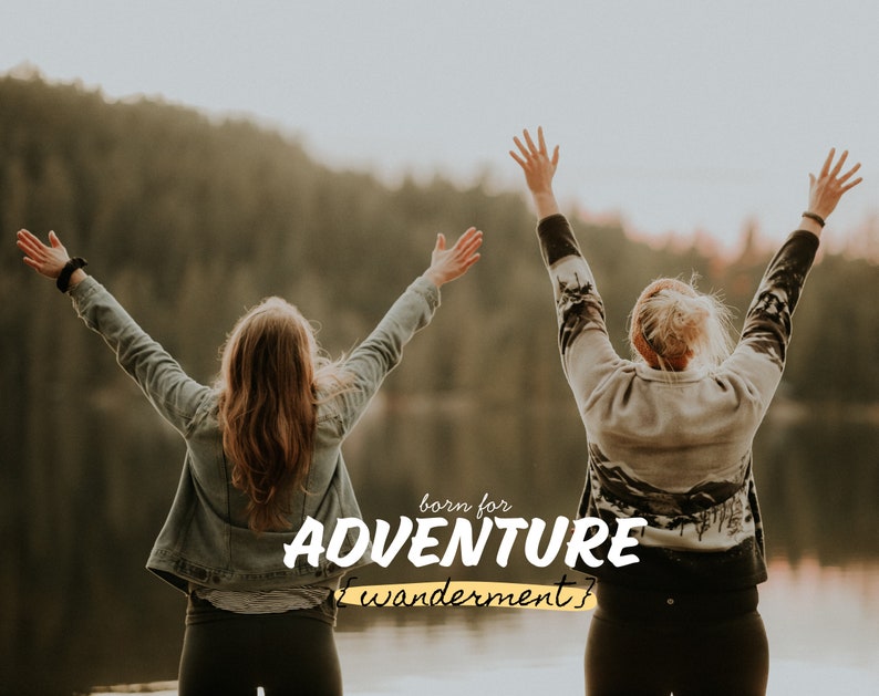 May include: Two people with their arms raised in the air, standing in front of a lake and trees. The text "born for ADVENTURE & wanderment?" is written in white on a yellow background.