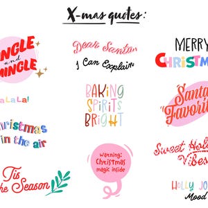 May include: A collection of colorful Christmas-themed quotes and phrases in various fonts. Phrases include "Jingle and Mingle," "Merry Christmas!," "Christmas is in the air," and "Sweet Holiday Vibes." The image has a white background.
