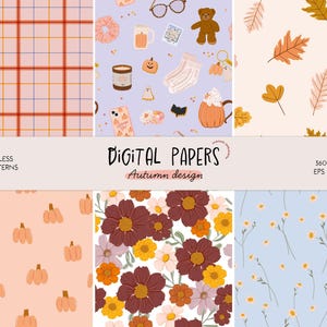 May include: Set of six digital paper patterns featuring autumn themes. The patterns include plaid, floral, leaves, and pumpkins. The patterns are 3600 x 3600 pixels and are available in EPS and PNG formats.