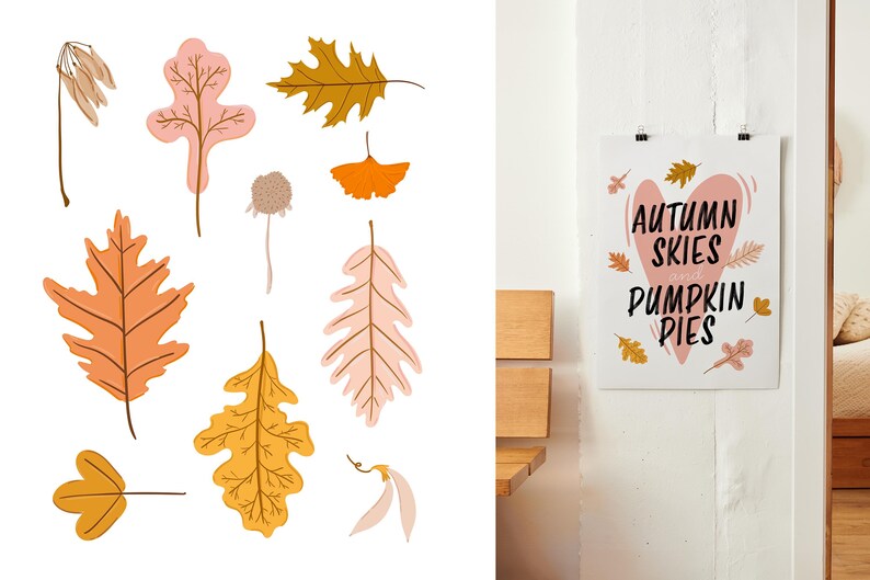 May include: A white poster with the words "AUTUMN SKIES PUMPKIN PIES" in black script, surrounded by fall leaves and a pink heart. To the left, there are illustrations of various fall leaves in shades of orange, yellow, and pink.