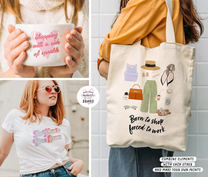 K&ouml;nnte beinhalten: Eine cremefarbene Tragetasche mit einer Modeillustration und dem Text "Born to shop, forced to work." Das Bild zeigt auch einen wei&szlig;en Becher mit dem Text "Shopping with a side of sparkle." Eine Frau tr&auml;gt ein wei&szlig;es T-Shirt mit Text.