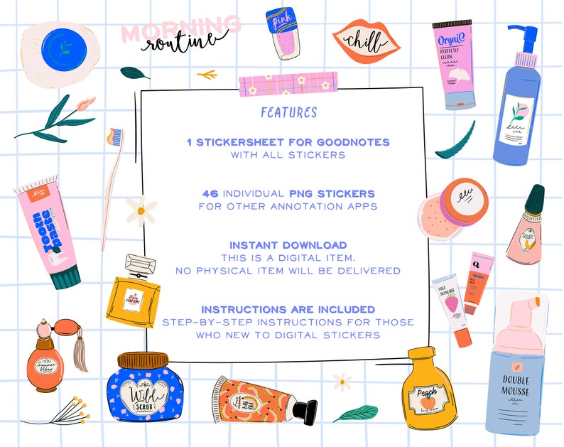Op de afbeelding: Een digitale stickerblad voor Goodnotes met 46 individuele PNG-stickers voor andere annotatie-apps. De stickers bevatten een verscheidenheid aan schoonheidsproducten, waaronder een roze tube tandpasta, een flesje parfum, een potje gezichtscr&egrave;me, een tube lipgloss, een flesje gezichtsreiniger en een flesje perzik-lotion. De stickers zijn ontworpen in een heldere en kleurrijke stijl met een rasterachtergrond.