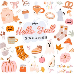 Op de afbeelding: Een verzameling herfst-thema illustraties, waaronder pompoenen, sokken, een vossenmok en de tekst "Hello Fall". Andere elementen zijn een spook, taart en een pretzel. De zin "Crisp air, don't care" is ook aanwezig.
