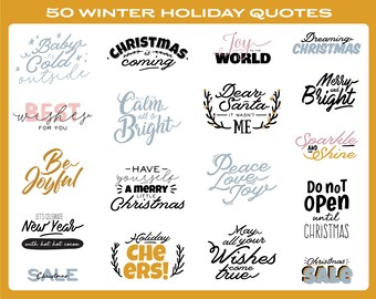 Christmas and Winter holiday quotes - Inspirational greeting lettering and typography clipart - Printable Phrase Clip art Bundle in SVG, PNG