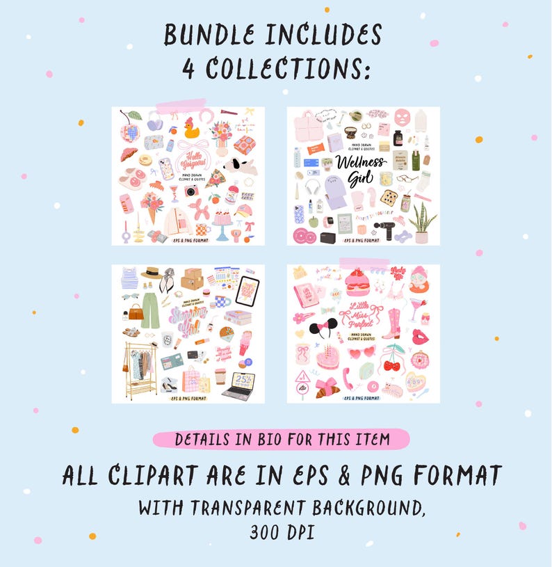 Op de afbeelding: Een digitale kunstbundel met vier collecties clipart, waaronder mode-, beauty- en lifestyle-items. De tekst luidt "Bundle Includes 4 Collections" en "Details in Bio for this Item". De clipart is in EPS- en PNG-formaat met een transparante achtergrond.
