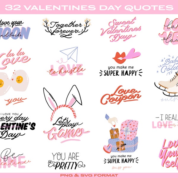 Valentines Day Quotes Clipart, Love saying, Valentines Day lettering, Hearts, Romantic Phrases Clip art Digital Sublimation Cut file PNG SVG