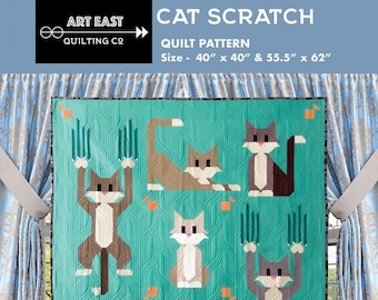 May include: A teal quilt pattern titled "Cat Scratch" featuring stylized cat illustrations in various poses. The quilt measures 40 x 40 inches and 55.5 x 62 inches. The Art East Quilting Co. logo is visible.