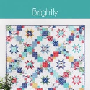 Brightly Quilt Fabric Pattern, Cluck Cluck Sew, CCS193