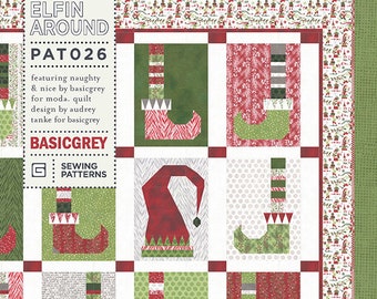 PAT026 Elfin Around Quilt Pattern Basic Grey Naughty and Nice Moda Fabrics
