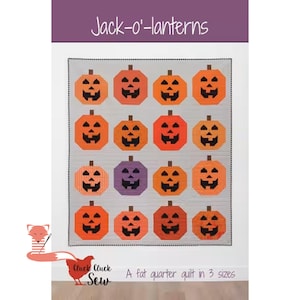 May include: A quilt pattern featuring a grid of orange and purple jack-o'-lanterns with black faces on a light gray background. The text "Jack-o'-lanterns" is at the top, and "A fat quarter quilt in 3 sizes" is at the bottom.