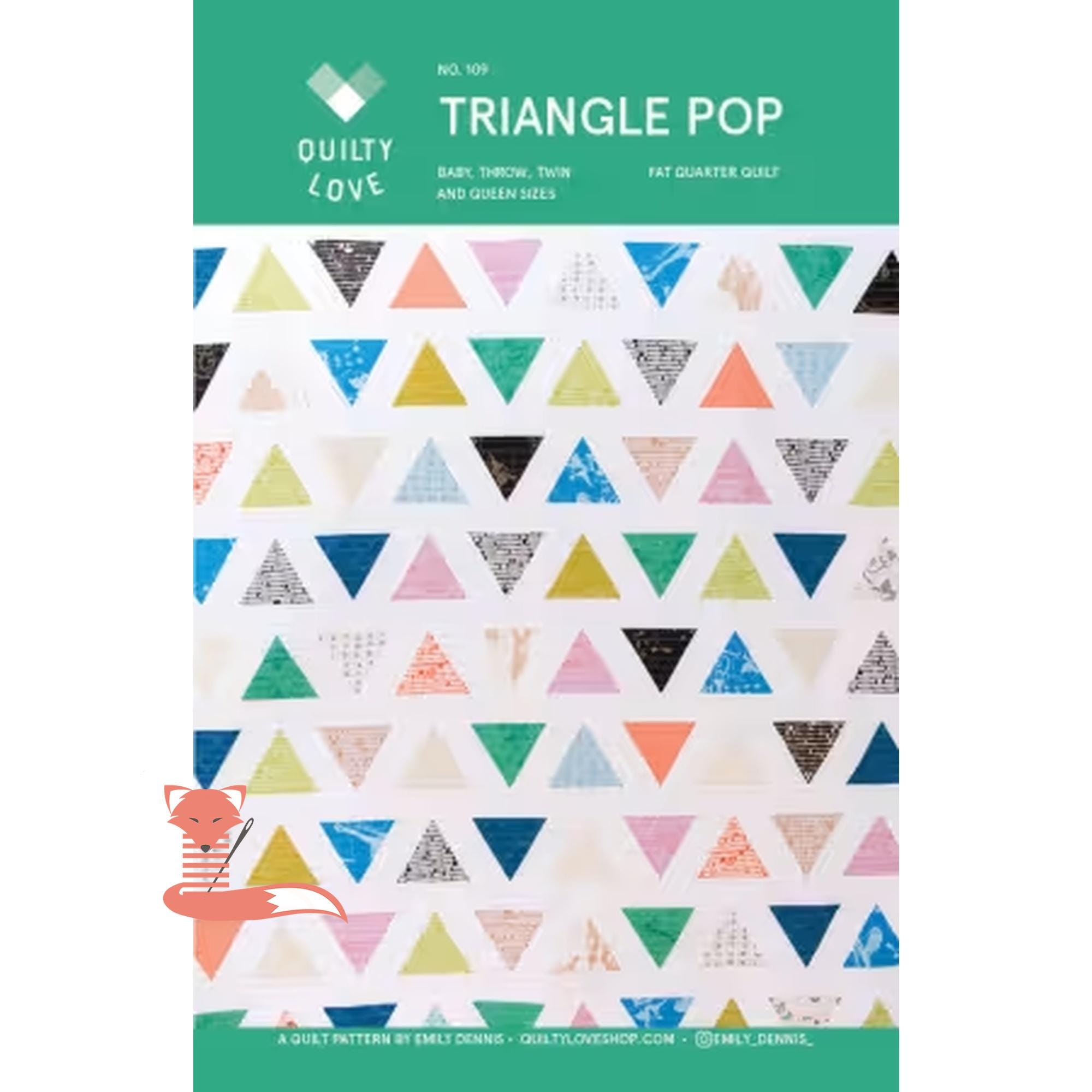 Triangle Pop Quilt Pattern, Quilty Love, Emily Dennis, #109