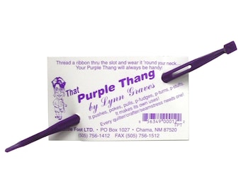 That Purple Thang, Pushes, Pulls, Pokes, Quilters Tool, Seamstress Tool, Sewing Tool, Heavy Plastic Tool, That Purple Thing