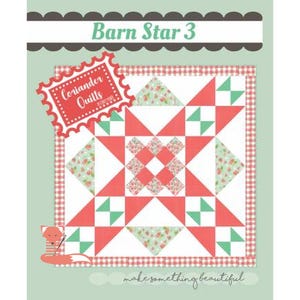 May include: A quilt pattern called "Barn Star 3" by Coriander Quilts. The pattern features a large red star with a white center and a green and white checkered border.