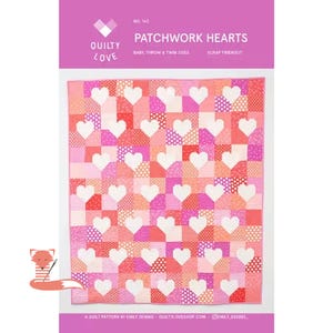 May include: A patchwork quilt pattern featuring a repeating heart design. The quilt showcases a variety of pink and red fabrics, with white heart shapes. The text "PATCHWORK HEARTS" is displayed at the top, along with "QUILTY LOVE".