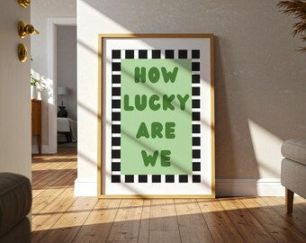 Lucky Quote Green Wall Art Print: Modern Typography, Positive Home Decor (PNG Digital Download)