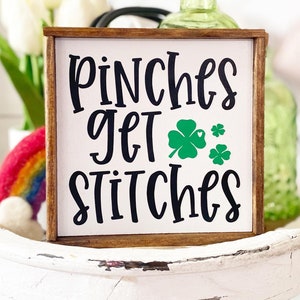 Pinches get stitches Saint Patrick’s Day sign, canister scoop, 3D shamrock sign & vertical LUCK sign. Farmhouse / cottage hutch, tiered tray